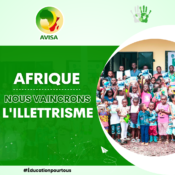 L'Afrique s'élèvera au-dessus de l'analphabétisme !